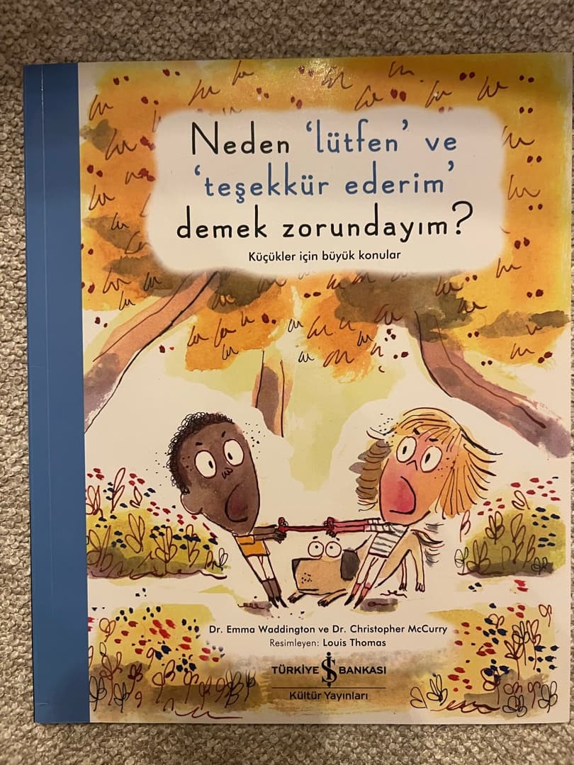 Foto 1 van Neden “Lütfen” ve “Teşekkür Ederim” Demek Zorundayım?