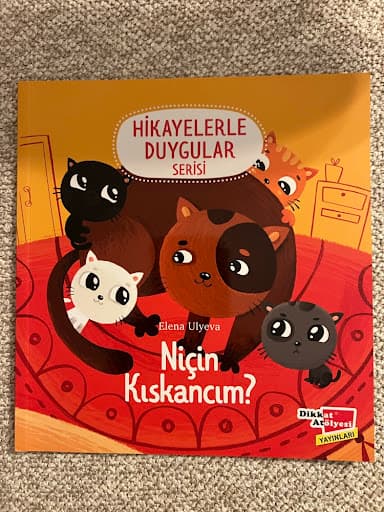 Foto 1 van Niçin Kıskancım? (Hikayelerle Duygular Serisi)