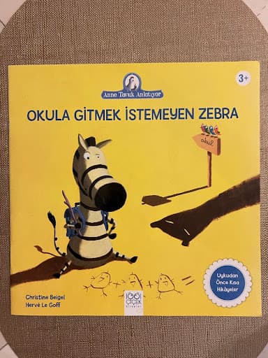 Foto 1 van Okula Gitmek İstemeyen Zebra (Anne Tavuk Anlatıyor)