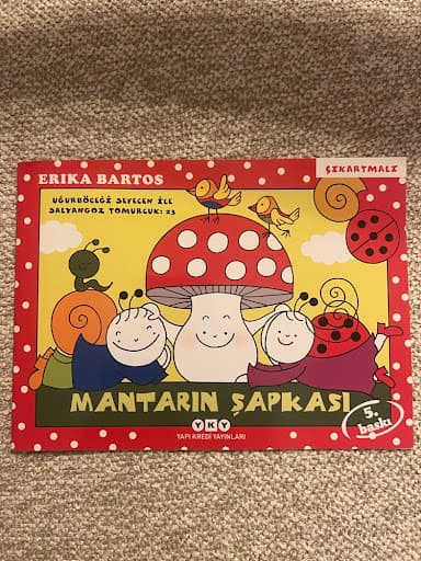 Foto 1 van Mantarın Şapkası (Uğurböceği Sevecen ile Salyangoz Tomurcuk: 23)