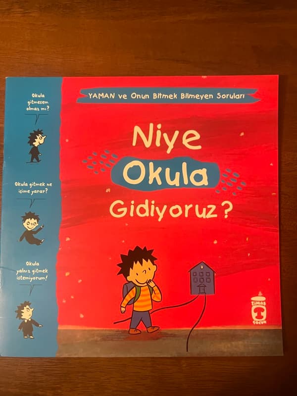 Foto 1 van Yaman ve Onun Bitmek Bilmeyen Soruları - Niye Okula Gidiyoruz?